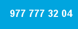 977 777 32 04